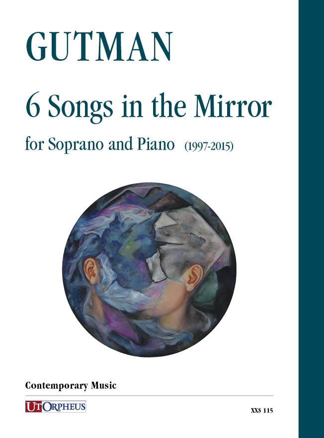 Gutman: 6 Songs in the Mirror (1997-2015)