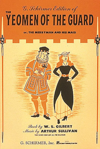 Gilbert & Sullivan: Yeoman of the Guard