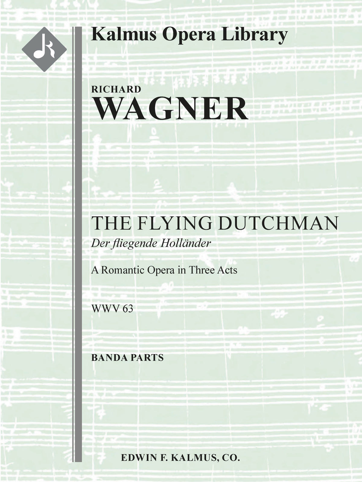 Wagner: Der fliegende Holländer