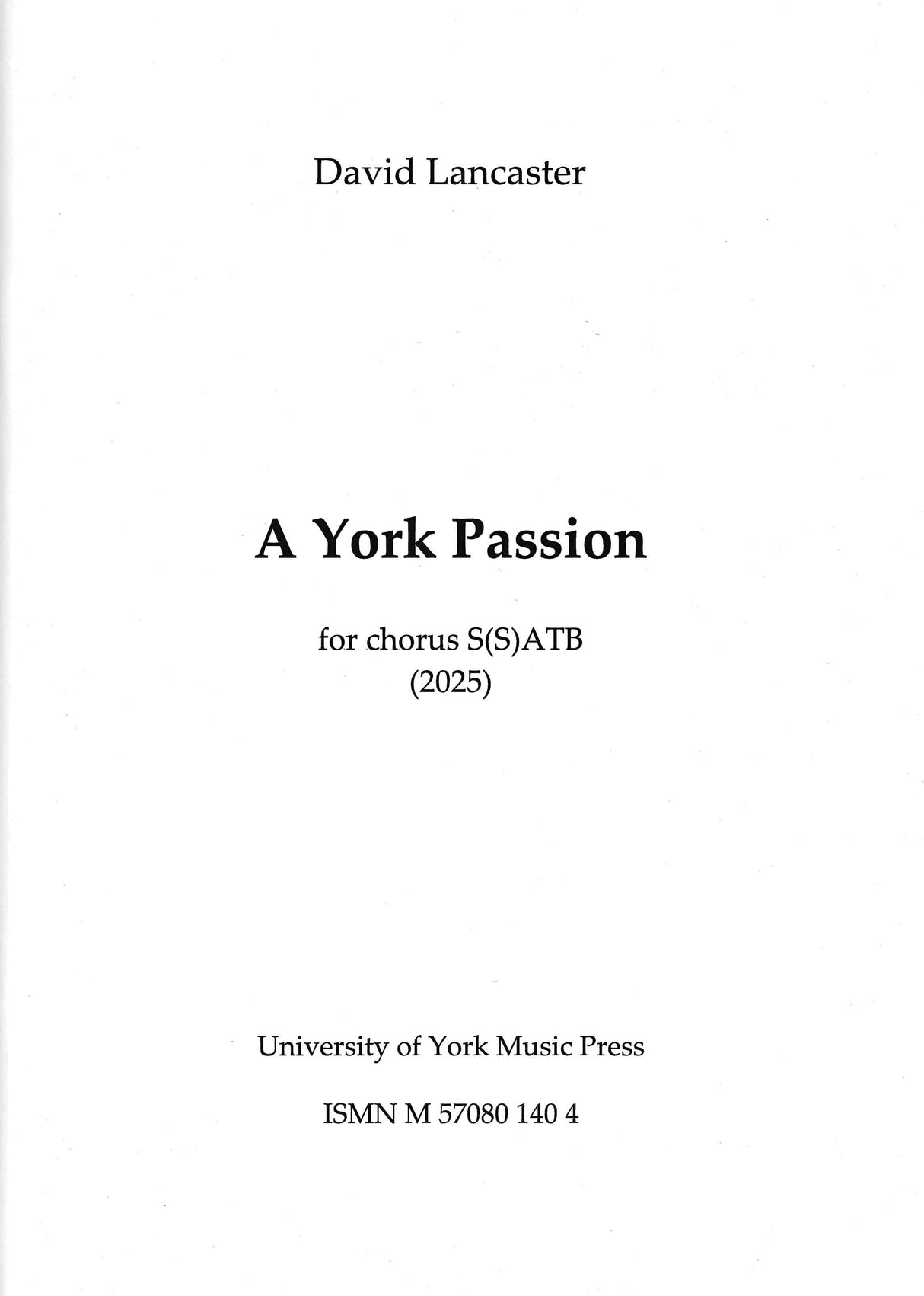 D. Lancaster: A York Passion
