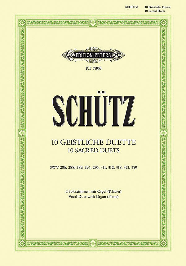 Schütz: Zehn Giestliche Duette