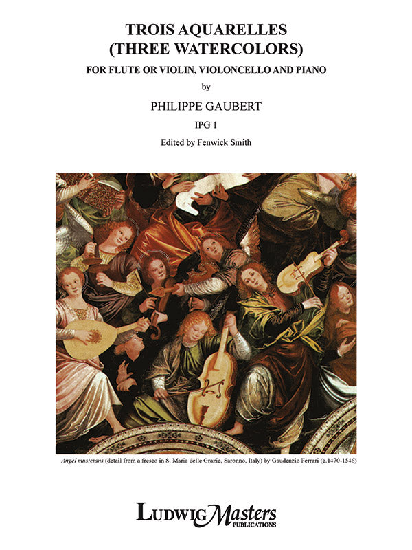 Gaubert: Trois Aquarelles