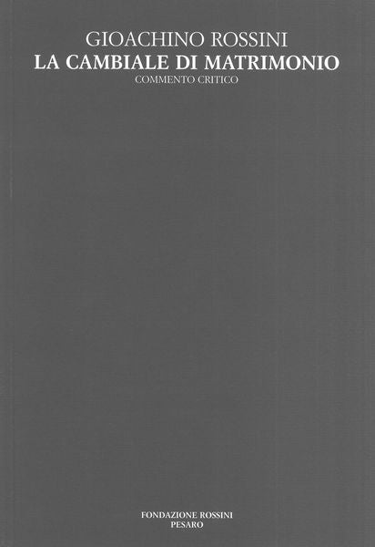 Rossini: La cambiale di matrimonio