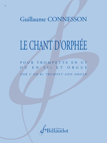 Connesson: Le chant d'Orphée