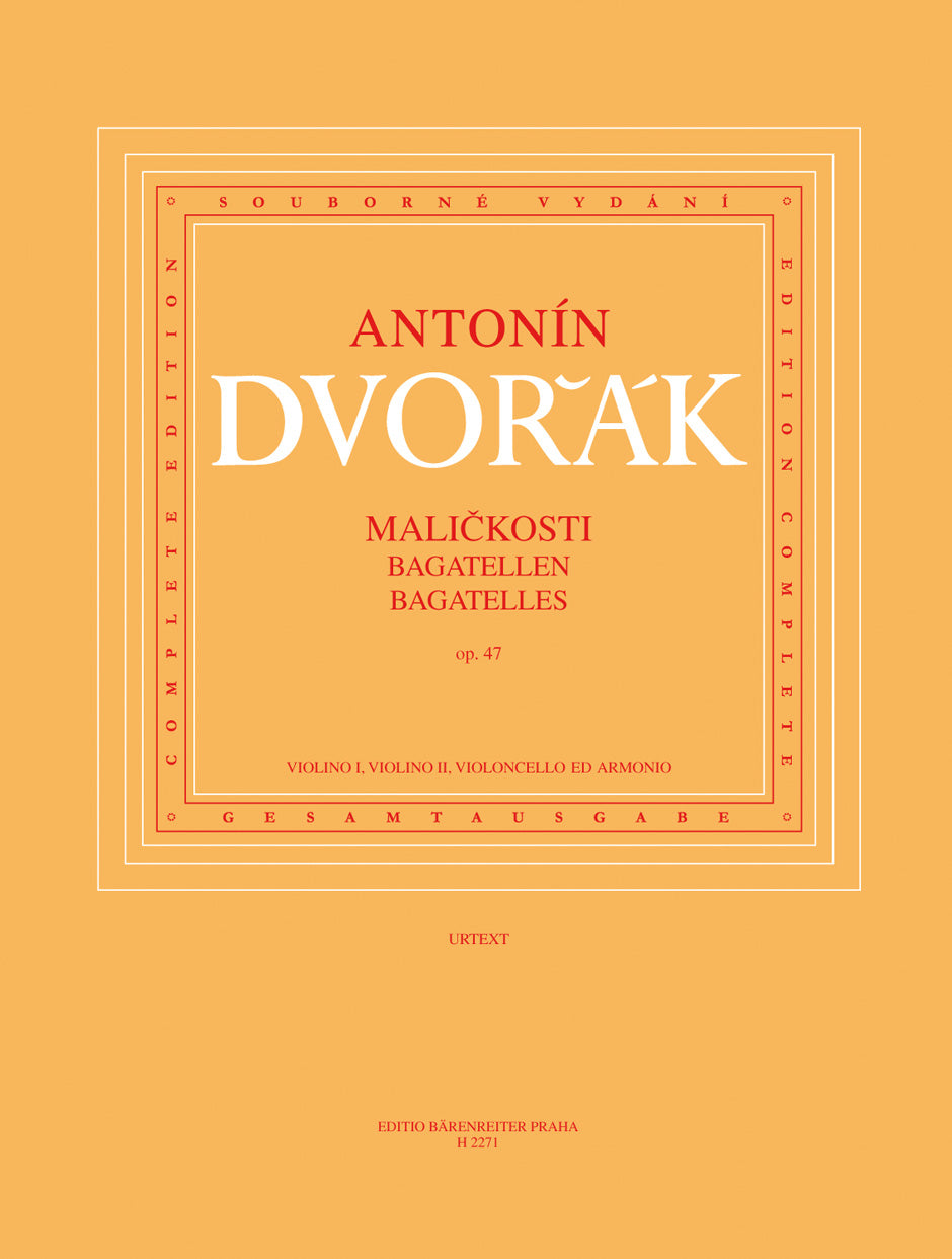 Dvořák: Bagatelles, Op. 47 (Maličkosti)