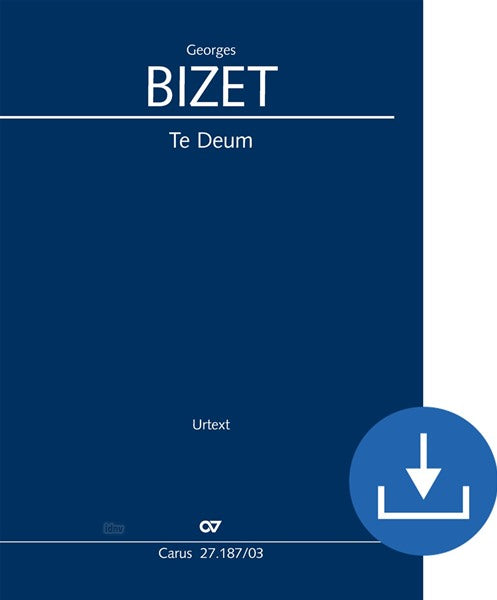 Bizet: Te Deum