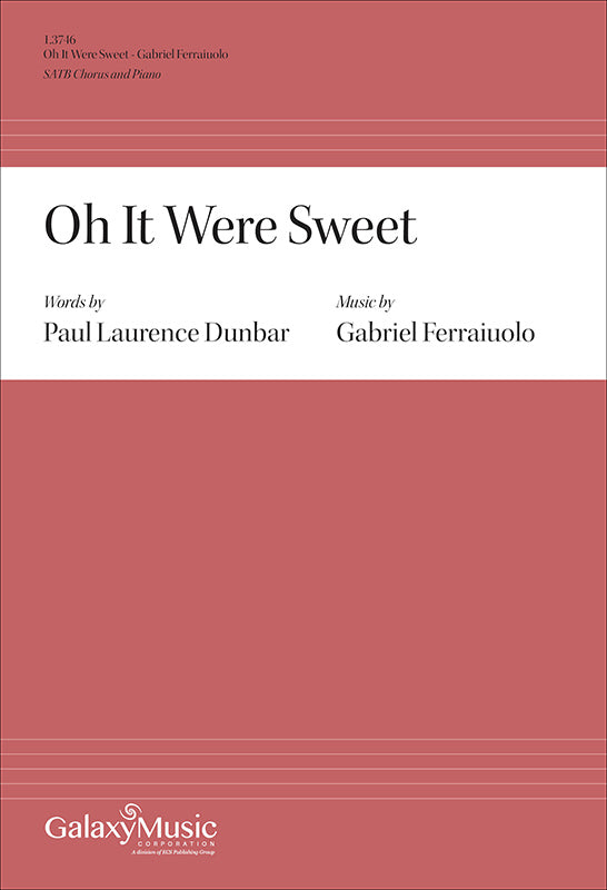 Ferraiuolo: Oh It Were Sweet