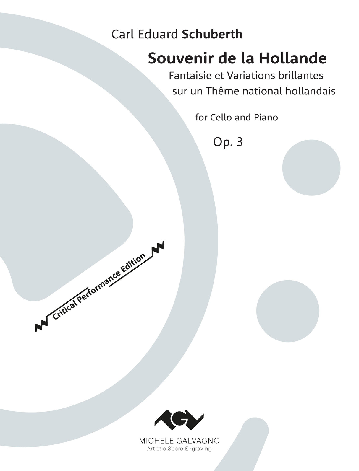 Schuberth: Souvenir de la Hollande, Op. 3