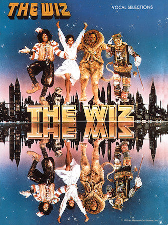 The Wiz: Vocal Selections