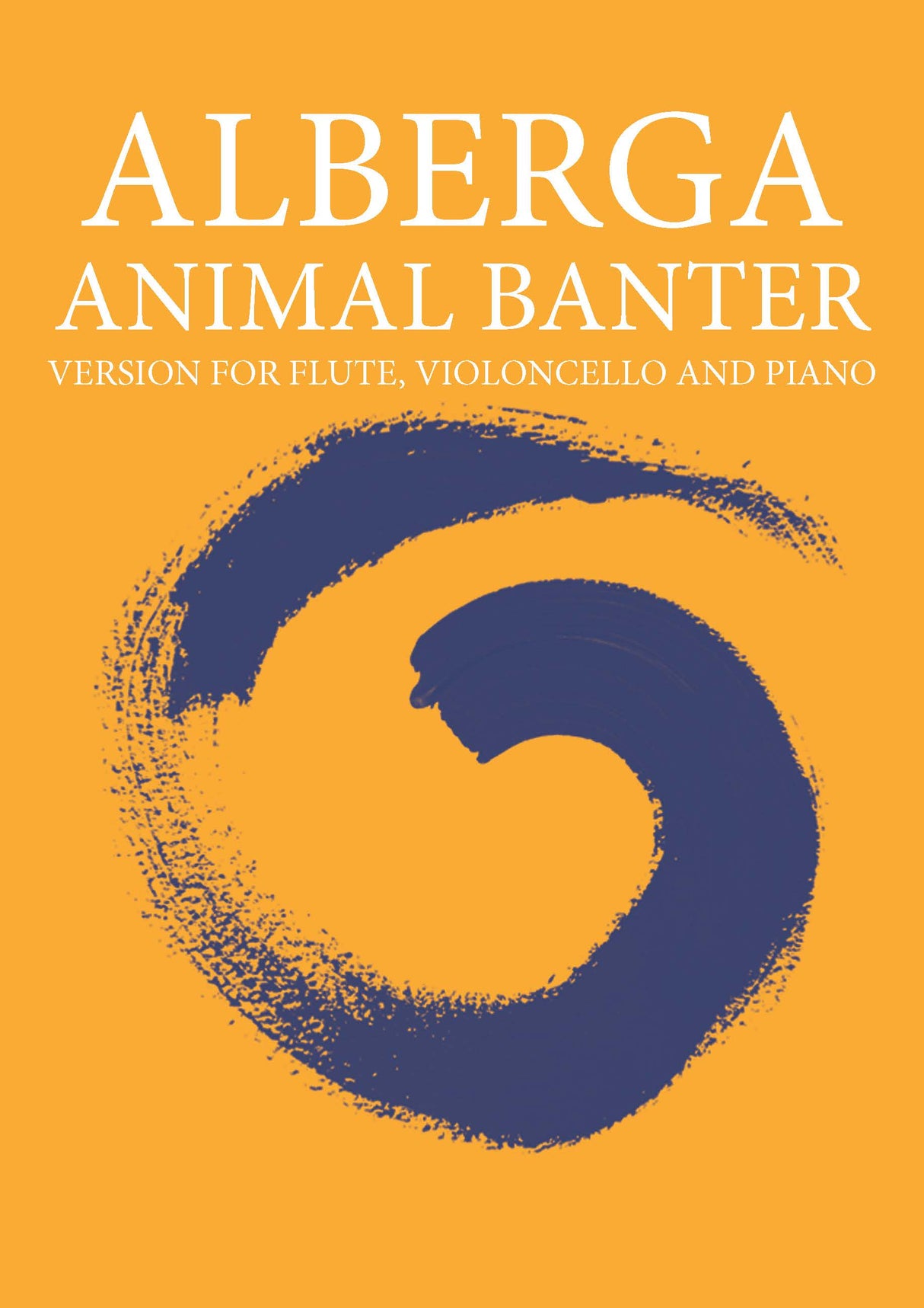 Alberga: Animal Banter (Version for Flute, Cello, & Piano)