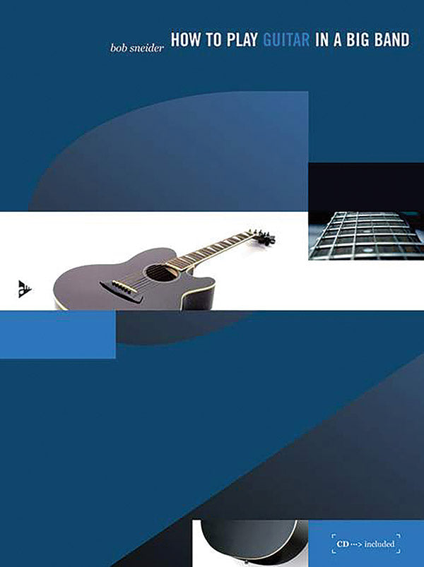 How to Play Guitar in a Big Band