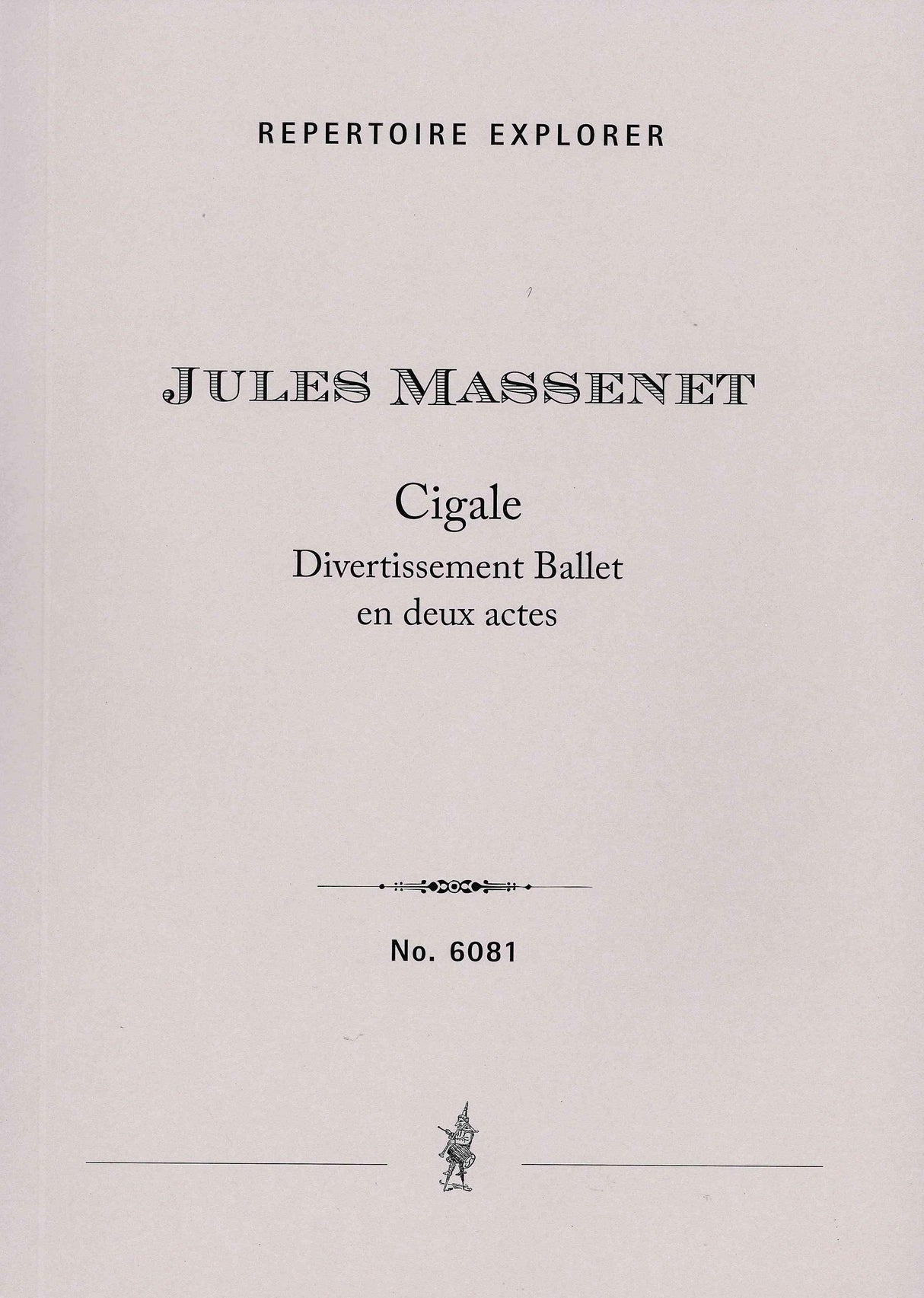 Massenet: Cigale