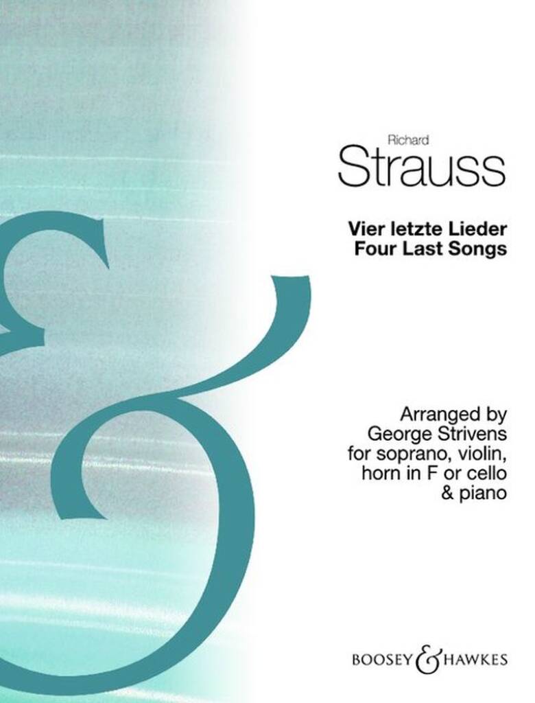 Strauss: 4 Letzte Lieder (arr. for soprano and horn trio)