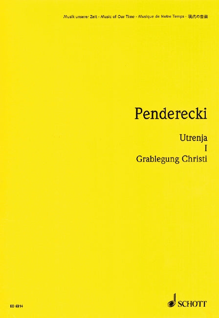 Penderecki: Utrenja I