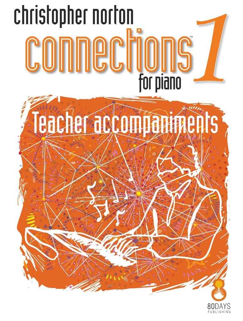 Norton: Connections for Piano Level 1 Teacher Accompaniments