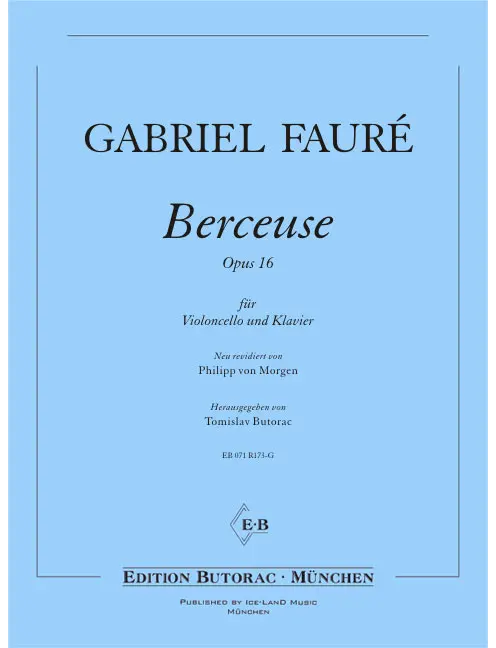 Fauré: Berceuse, Op. 16 (Version for Cello)