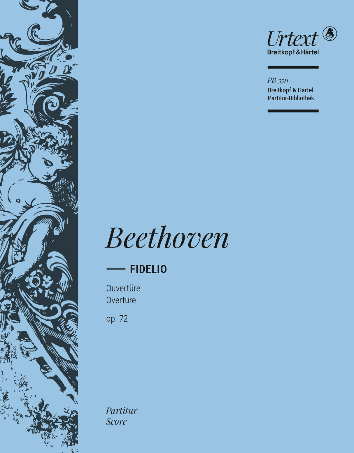 Beethoven: Overture to Fidelio, Op. 72