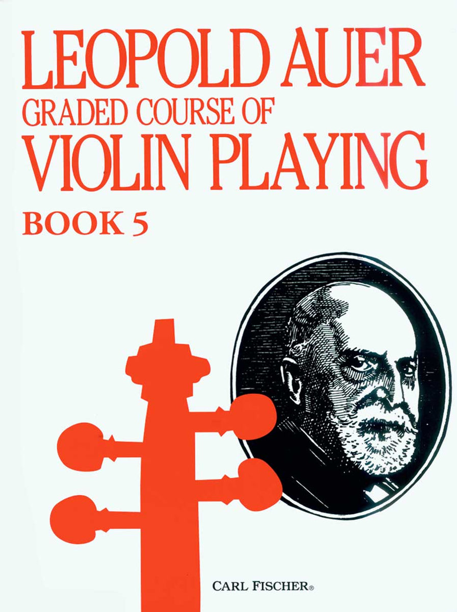 Auer: Graded Course of Violin Playing - Book 5 – Ficks Music