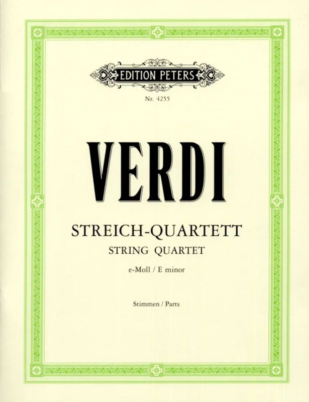 Verdi: String Quartet in E Minor
