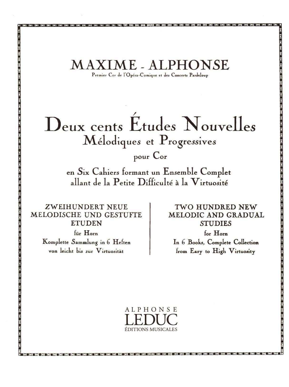 Maxime-Alphonse: 200 New Etudes - Volume 6 (10 Grand New Melodic Studies for Virtuosity)