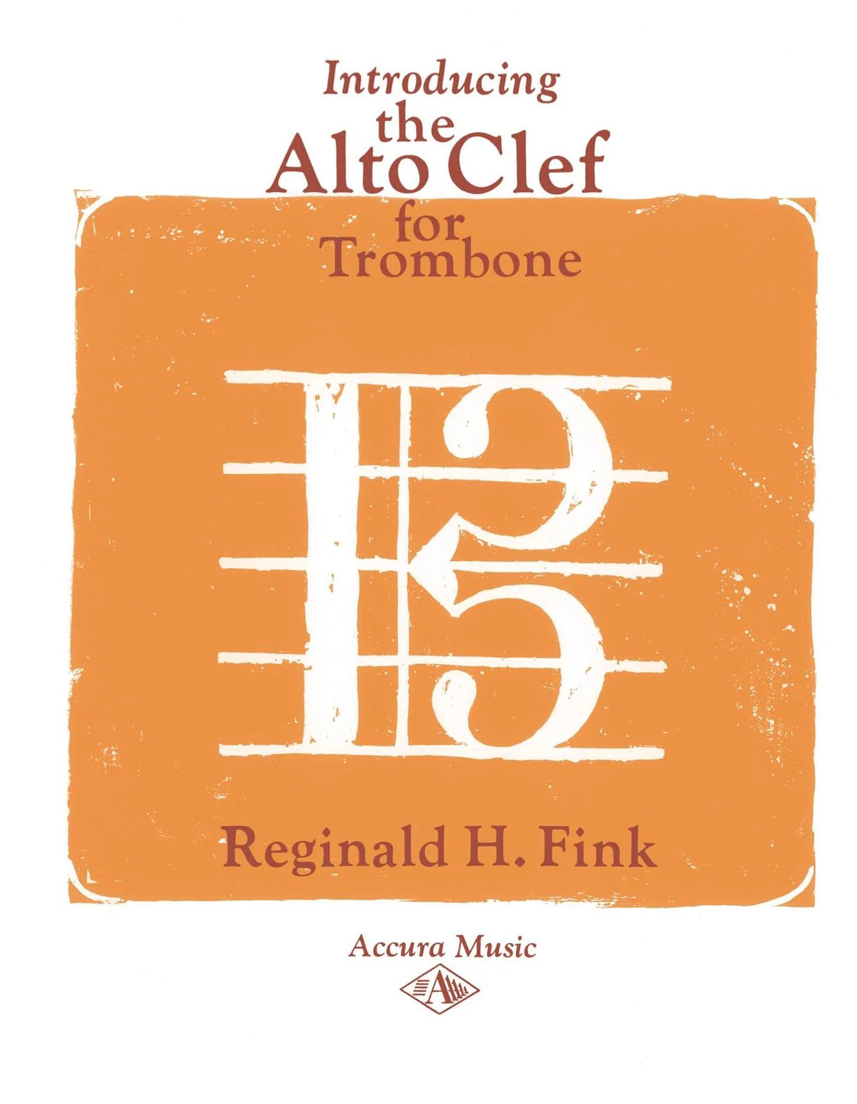 Fink: Introducing the Alto Clef for Trombone