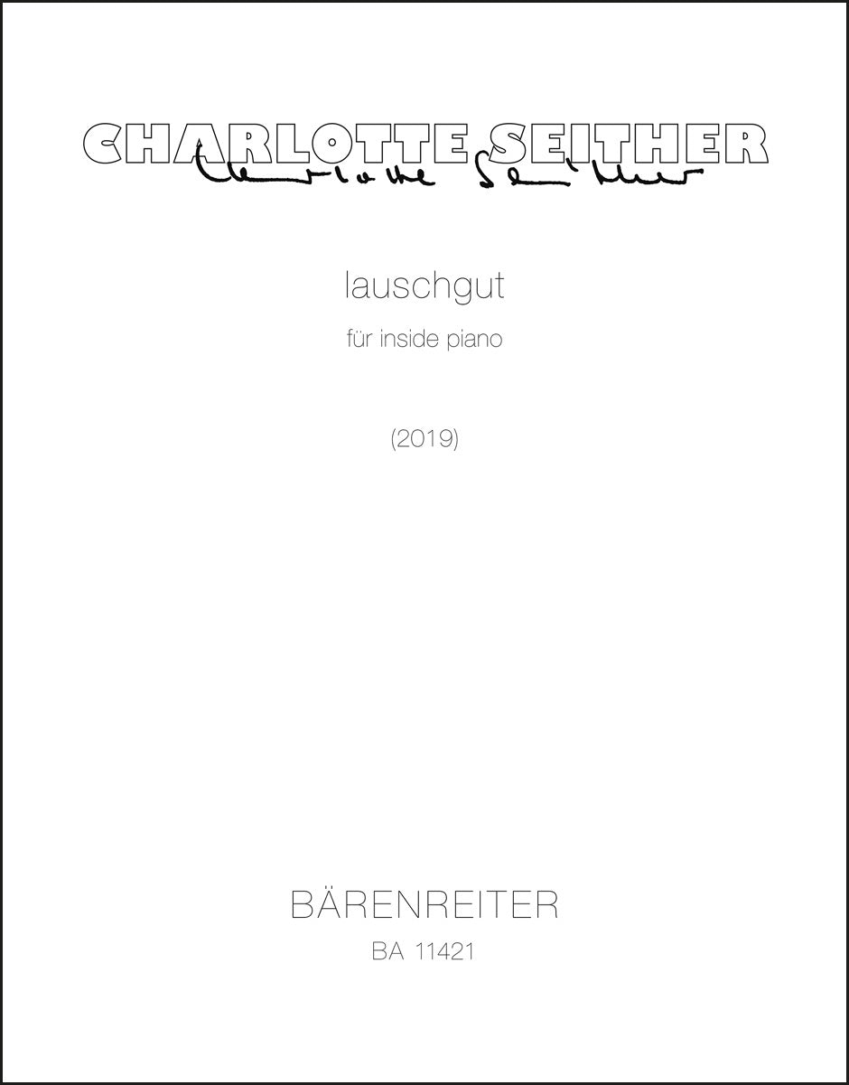 Seither: lauschgut for inside piano