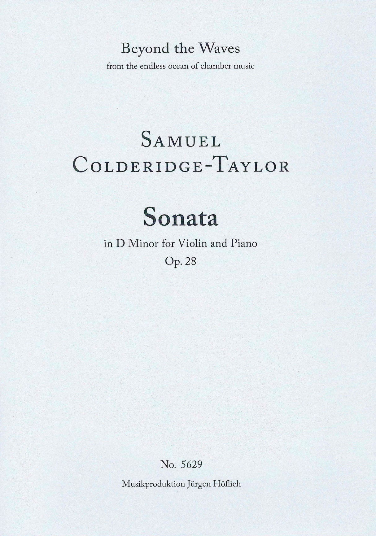 Coleridge-Taylor: Violin Sonata in D Minor, Op. 28