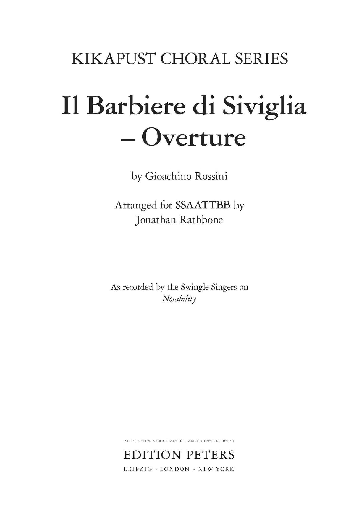 Rathbone: Overture to Rossini's Il barbiere di Siviglia (arr. for SSAATTBB Choir)