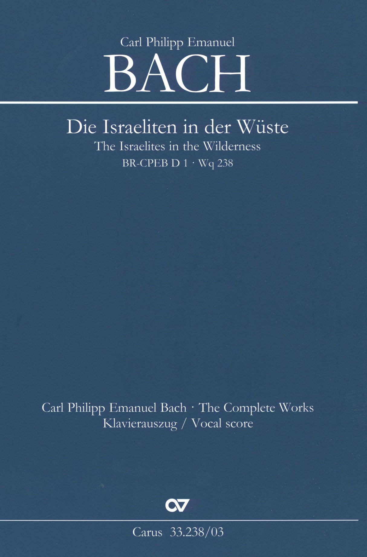 C.P.E. Bach: The Israelites in the Wilderness, Wq. 238