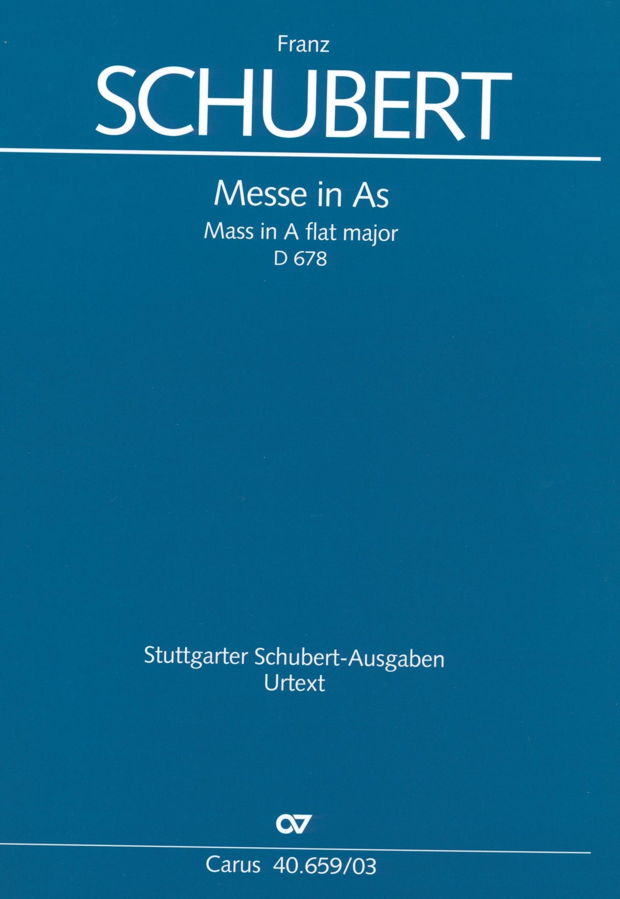 Schubert: Mass in A-flat Major, D 678