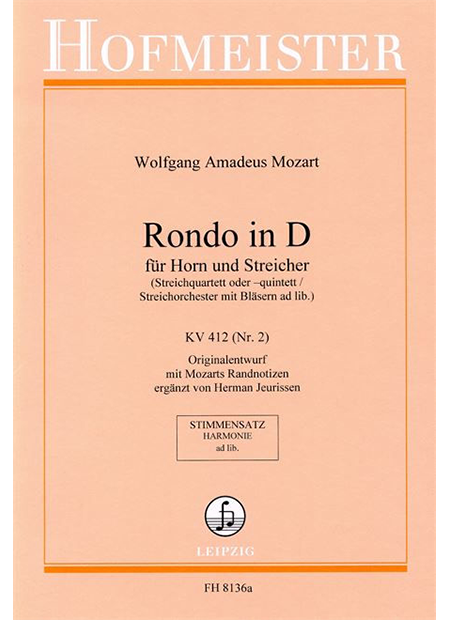 Mozart: Rondo in D Major, K. 412, No. 2