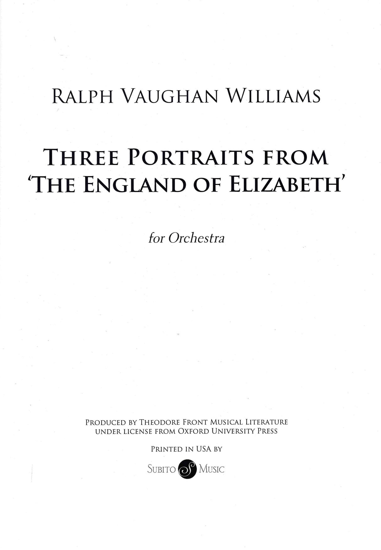 Vaughan Williams: Three Portraits from "The England of Elizabeth"