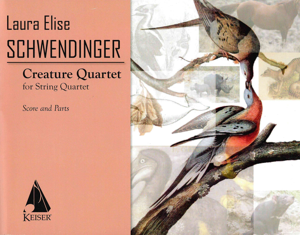 Schwendinger: Creature Quartet