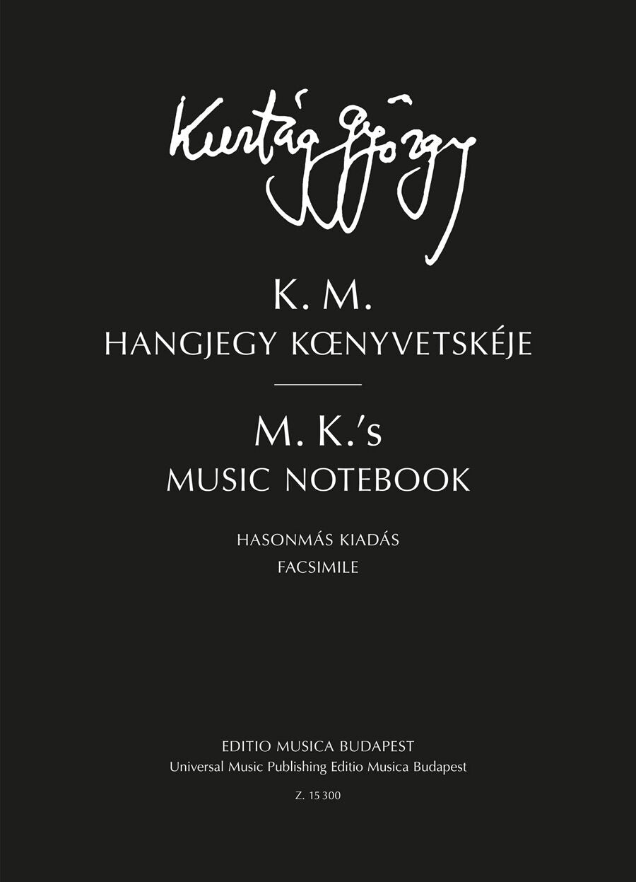 Kurtág: M.K.'s Music Notebook