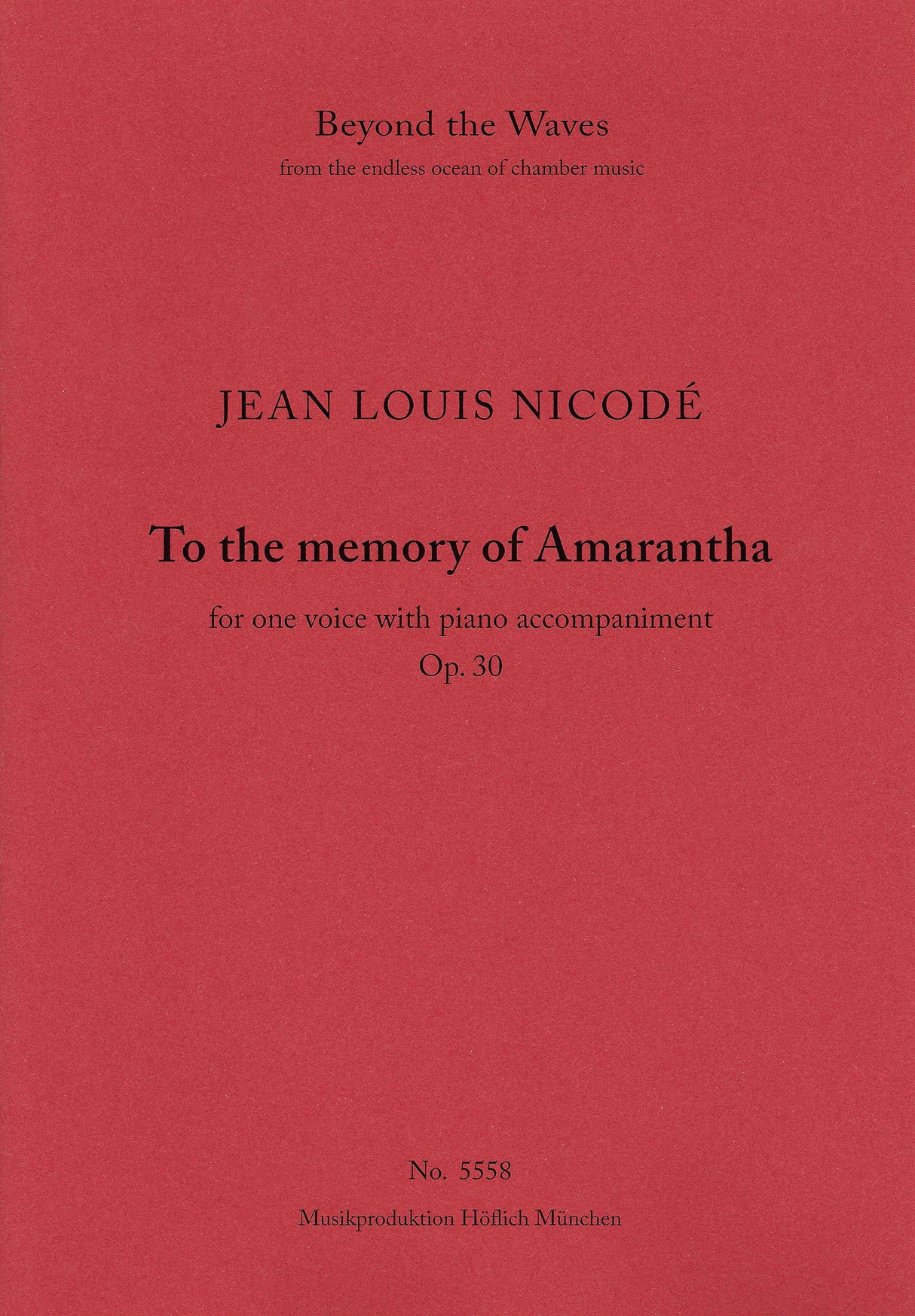 Nicodé: Dem Andenken an Amarantha, Op. 30