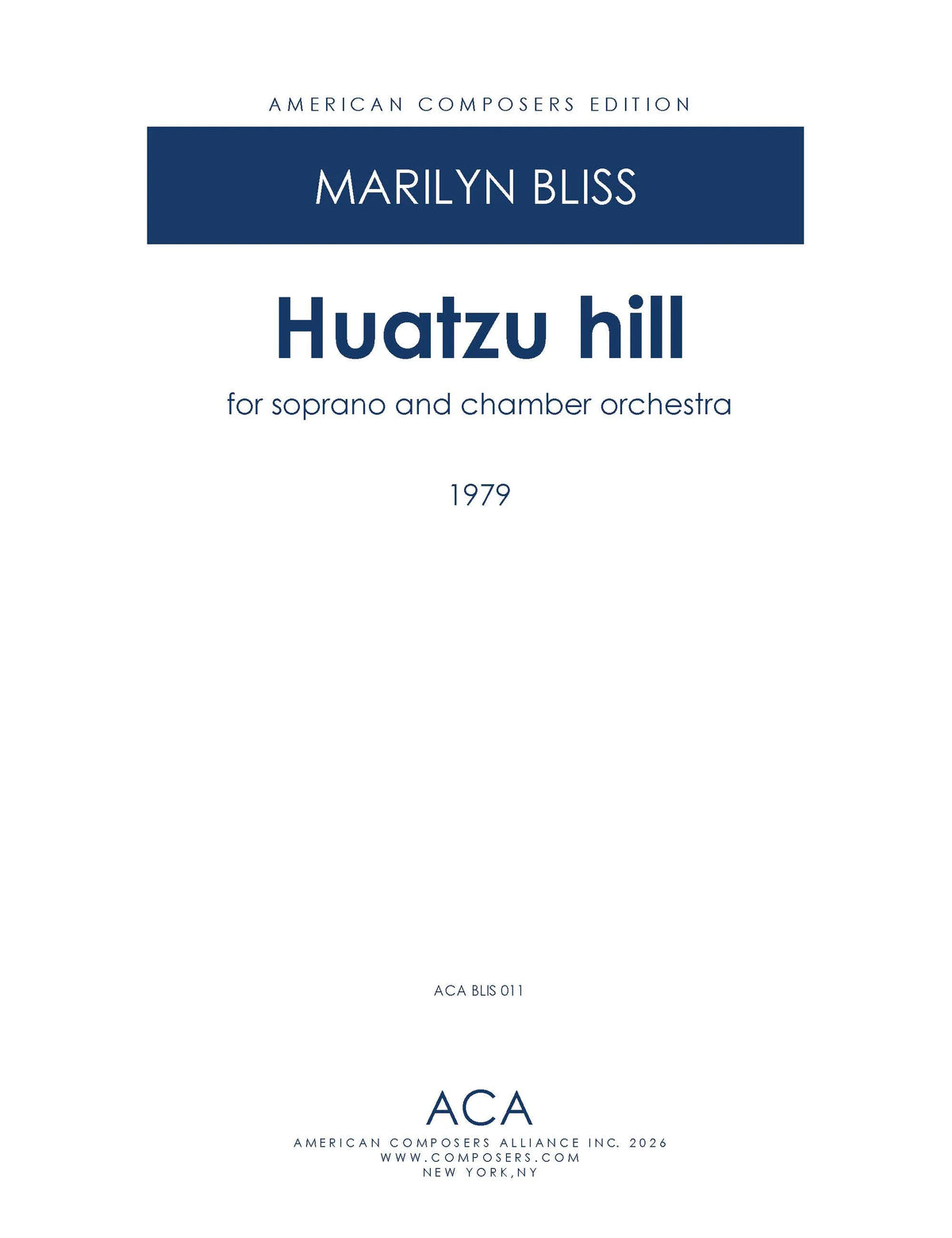 M. Bliss: Huatzu Hill