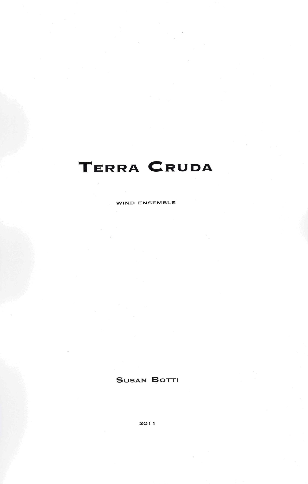 Botti: Terra Cruda