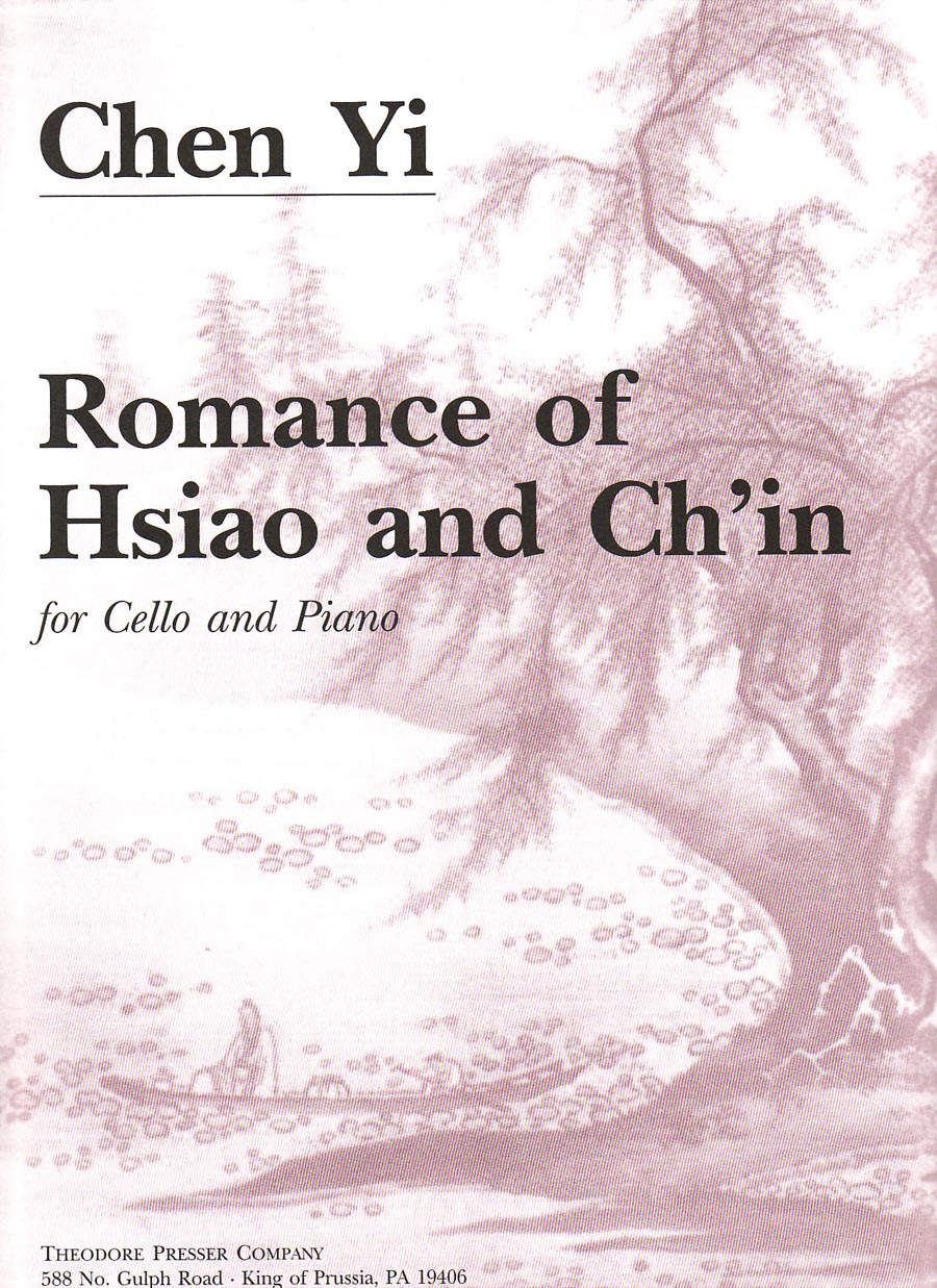 Chen Yi: Romance of Hsiao and Ch'in (Version for Cello & Piano)