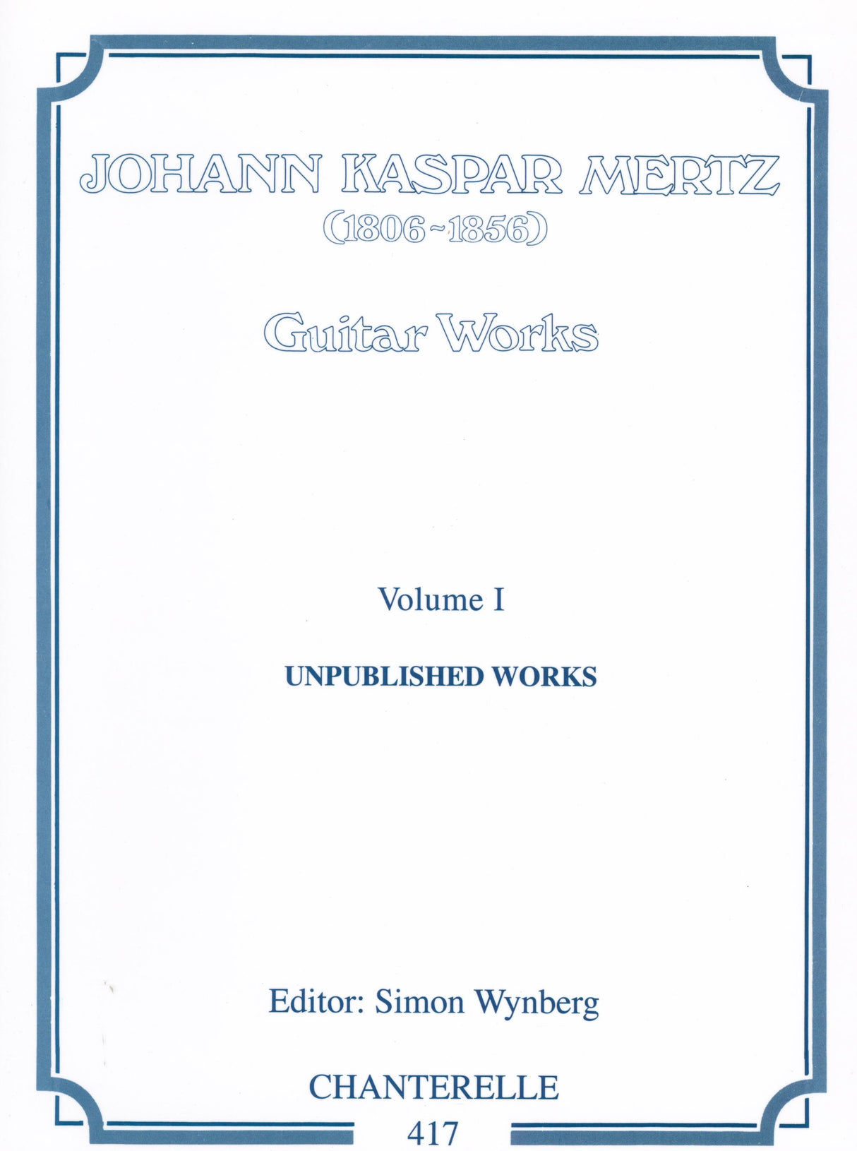 Mertz: Collected Guitar Works - Set of 10 Volumes