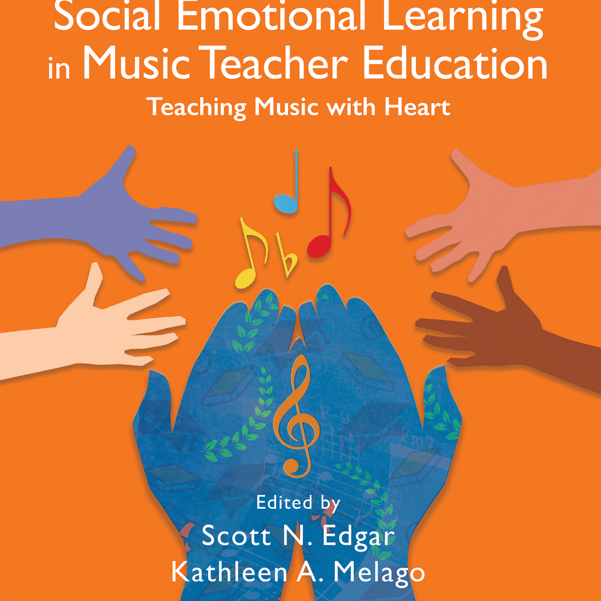 Portraits of Social Emotional Learning in Music Teacher Education ...