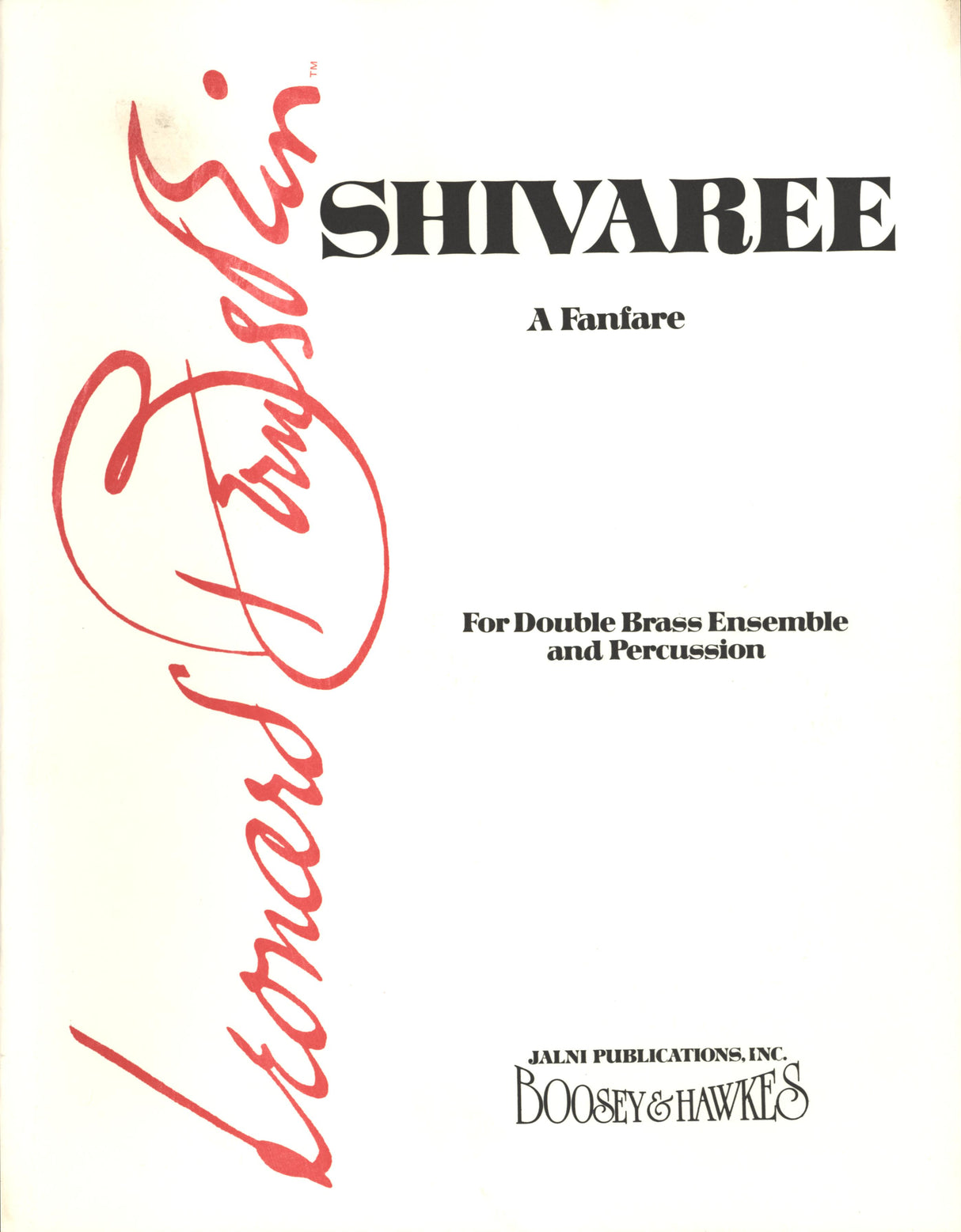 Bernstein: Shivaree (A Fanfare)