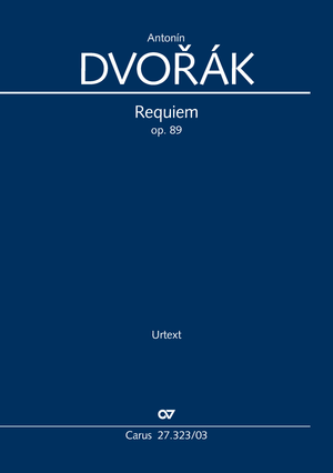 Dvořák: Requiem, Op. 89