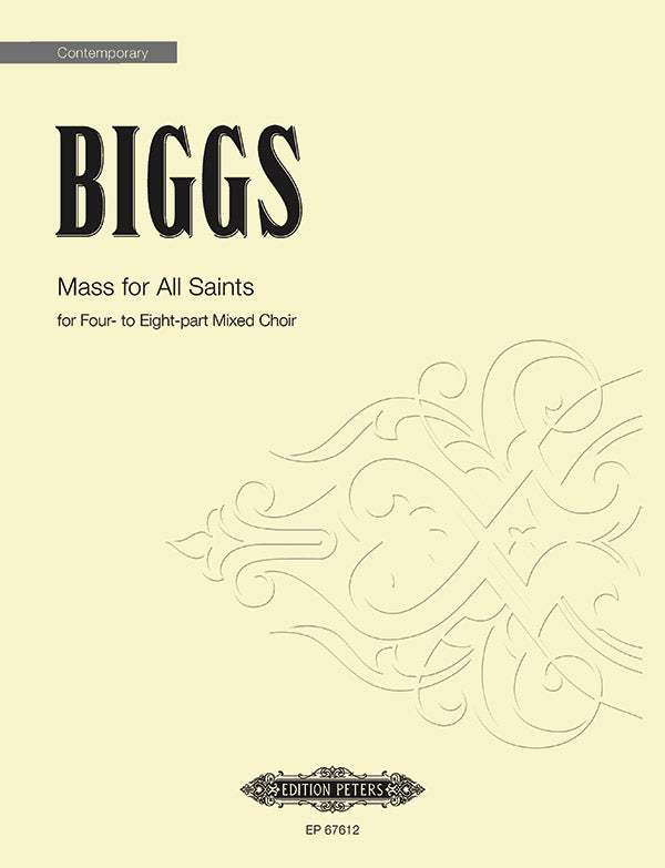 Biggs: Mass for All Saints
