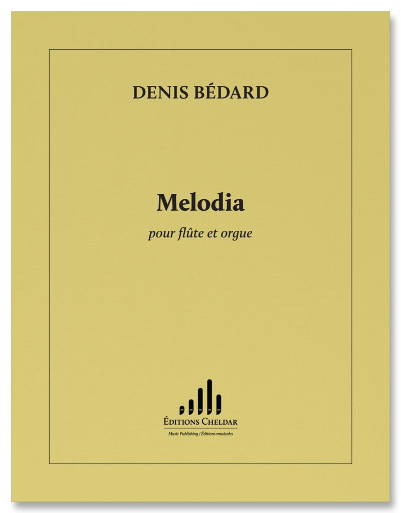 Bédard: Melodia