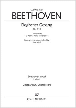 Beethoven: Elegischer Gesang, Op. 118