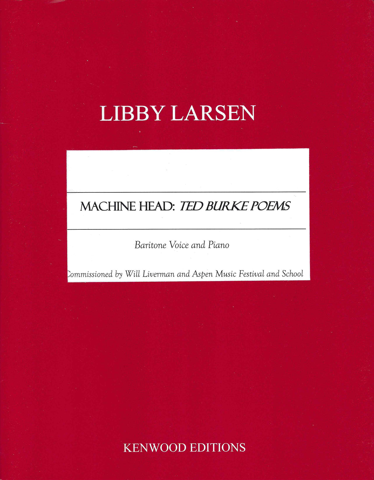 Larsen: Machine Head - Ted Burke Poems