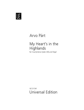 Pärt: My Heart's in the Highlands (Version for Countertenor and Organ)