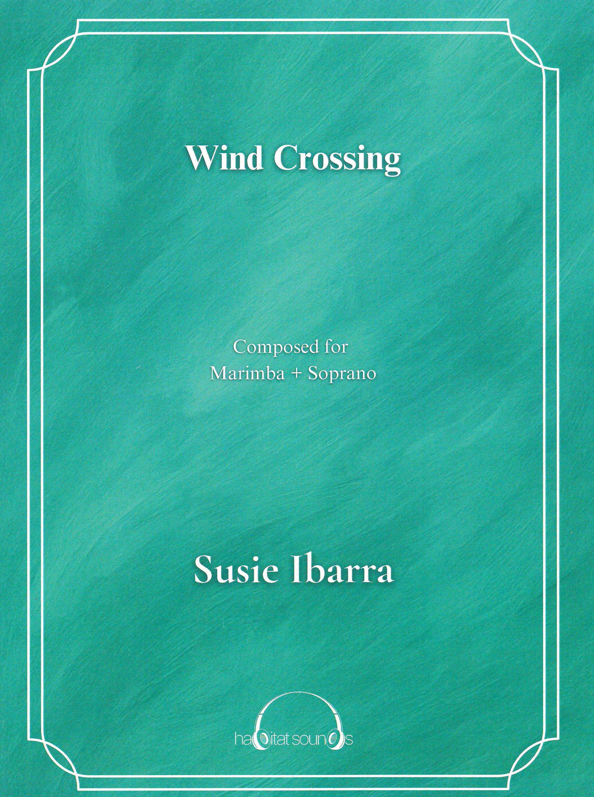Ibarra: Wind Crossing