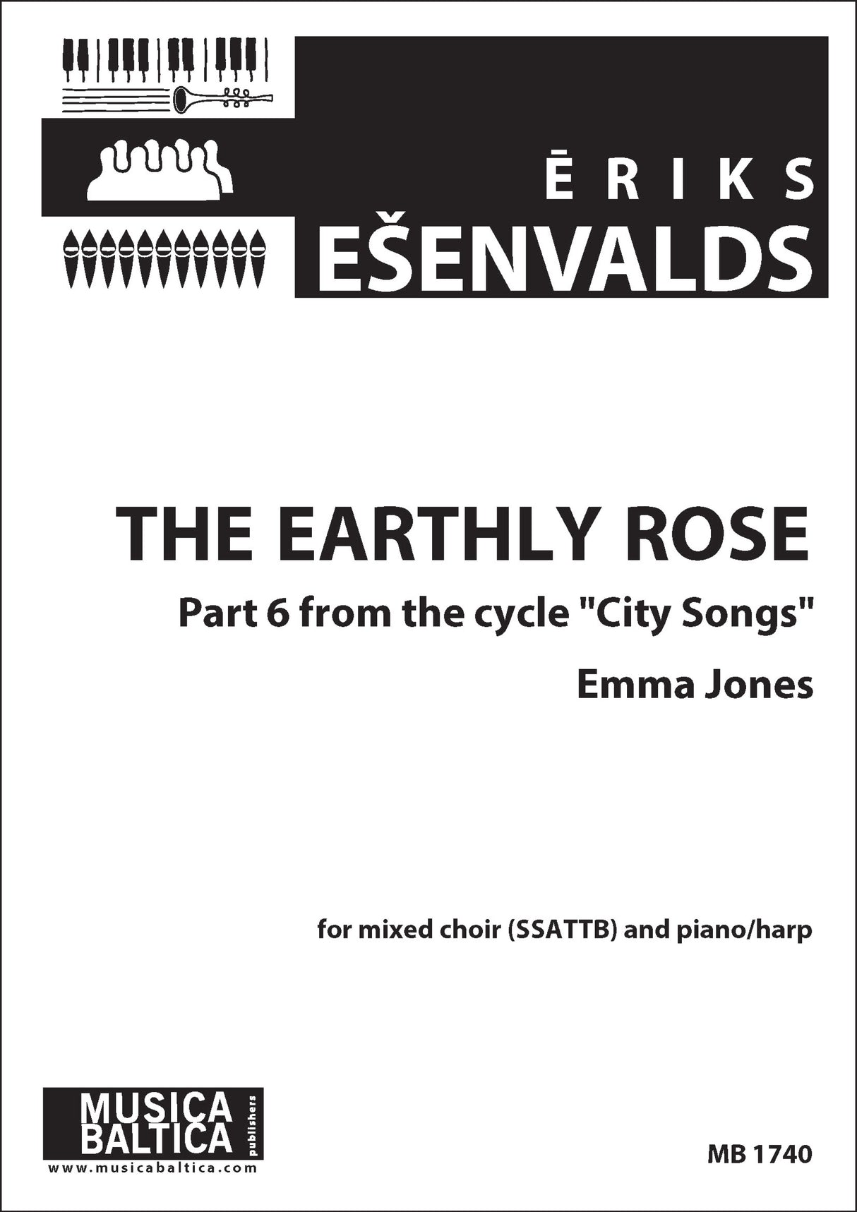 Ešenvalds: The Earthly Rose for SSATTB Choir