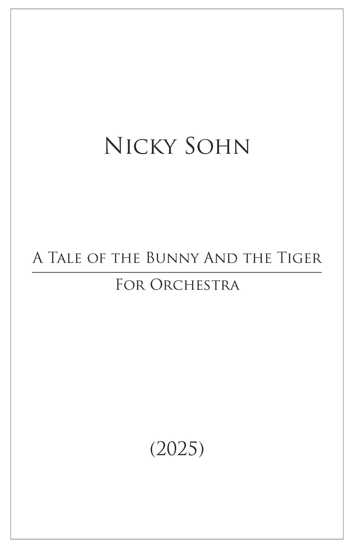 Sohn: A Tale of the Bunny and the Tiger